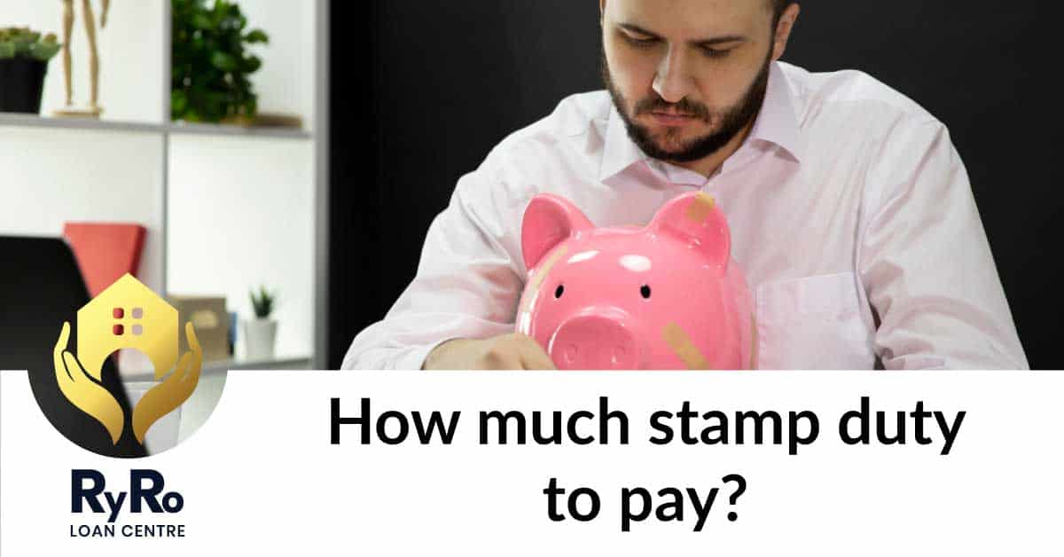Stamp duty and how much to pay